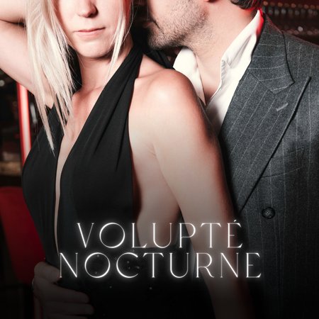 Volupté nocturne