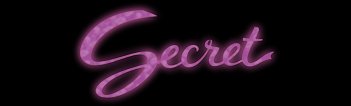 Secret