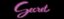 Secret